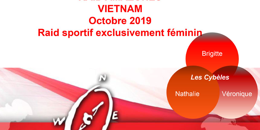 Les Cybeles, 20ème édition du Raid des Amazones au Vietnam